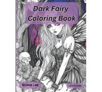 Dark Fairy Coloring Book: Dark Fairy coloring Book for Adults and Teens