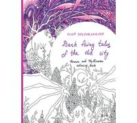 Dark fairy tales of the old city. Horror and Halloween coloring book.