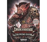Dark Fantasy: Beastly Demon - Vol. 2 Demonic Beasts Unleashed | Adult Coloring Book