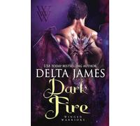 Dark Fire: A Small Town Dragon Shifter Romance (Winged Warriors)