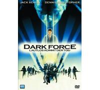 Dark Force - Lautlos kommt der Tod [DVD] (2008) Jack Scalia, Dennis Christopher