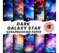 DARK GALAXY STARS SCRAPBOOK PAPER: DOUBLE-SIDED SHEETS FOR SCRAPBOOKING, COLLAGE & DECORATIVE CRAFT PAPERS FOR WRAPPING.