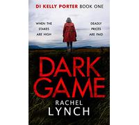 Dark Game (Detective Kelly Porter): 1