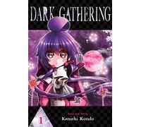 Dark Gathering – Vol. 1 – Viz Media