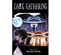 Dark Gathering, Vol. 11