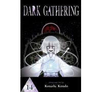 Dark Gathering, Vol. 14