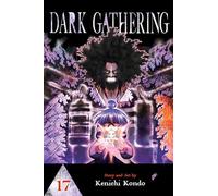 Dark Gathering, Vol. 17 – Viz Media
