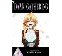 Dark Gathering, Vol. 4