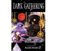 Dark Gathering, Vol. 5 – Viz Media