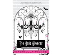 DARK GLAMOUR: A 666 Park Avenue Novel: 2 (666 Park Avenue Novels)