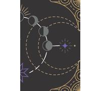 Dark Gold, Silver and Purple Moon Phases Journal Notebook for Mystics, Spiritualists, Practitioners, Gifts for Women (6x9, Unlined, 110 pages)