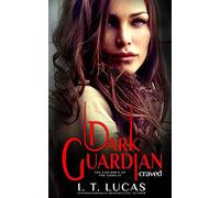 Dark Guardian Craved (The Children Of The Gods Paranormal Romance)