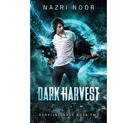 Dark Harvest: Volume 2 (Darkling Mage)