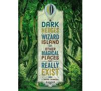 Dark Hedges, Wizard Island, and Other Magical Places That Really Exist