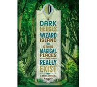 Dark Hedges, Wizard Island, and Other Magical Places That Really Exist