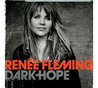 Dark Hope by Renee Fleming (2010-06-08)
