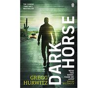 Dark Horse: (An Orphan X Novel)