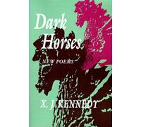 Dark Horses : New Poems