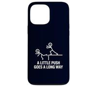 Dark Humor A Little Push Goes A Long Way Sarcasm Joke Case for iPhone 13 Pro Max