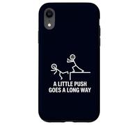 Dark Humor A Little Push Goes A Long Way Sarcasm Joke Case for iPhone XR