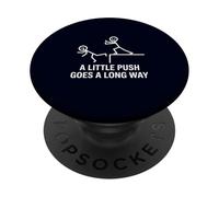 Dark Humor A Little Push Goes A Long Way Sarcasm Joke PopSockets Adhesive PopGrip
