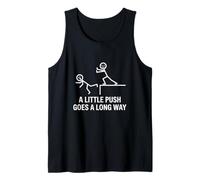 Dark Humor A Little Push Goes A Long Way Sarcasm Joke Tank Top