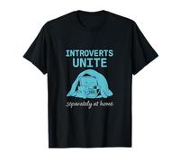 Dark Humor Introverts Unite - Separately at Home Top T-Shirt