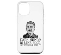 Dark Humor Is Like Food Not Everyone Gets It - Sarcastic Case for iPhone 12/12 Pro