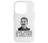 Dark Humor Is Like Food Not Everyone Gets It - Sarcastic Case for iPhone 14 Pro