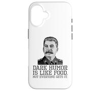 Dark Humor Is Like Food Not Everyone Gets It - Sarcastic Case for iPhone 16
