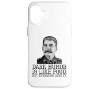 Dark Humor Is Like Food Not Everyone Gets It - Sarcastic Case for iPhone 16 Plus