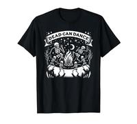 Dark Humor Sayings Dead Can Dance Gothic Enthusiasts T-Shirt, Men, Black, Medium