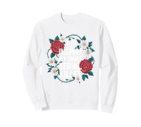 Dark Humor Serial Killer Sarcastic Quote Sweatshirt