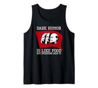 Dark Humour is Like Food - Funny Anti-Communist Meme Soviet Tank Top