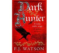 Dark Hunter: A town under seige. A killer within