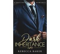 Dark Inheritance: A Billionaire Boss Romance: 1 (The Sinclair Brothers)