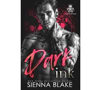 Dark Ink: A dark obsession romance (Dublin Ink)