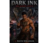 Dark Ink: Bloodlines: Volume Two