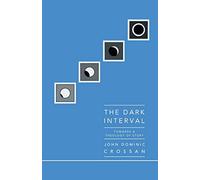 Dark Interval: Towards a Theology of Story