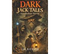 Dark Jack Tales: Appalachian Horror