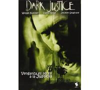 Dark Justice ( Yup Yup Man )