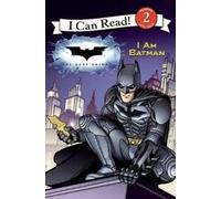 Dark Knight: I Am Batman, The (I Can Read: Level 2) by Catherine Hapka(2008-06-03)