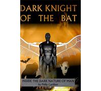 Dark Knight Of The Bat [DVD] [2012] [NTSC]