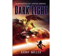 Dark Light (Paragons Of Virtue)