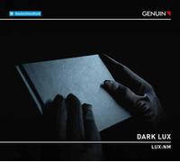 Lux:Nm/Jan Brauer - DARK LUX