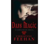 Dark Magic : Number 4 in series