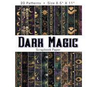DARK MAGIC Scrapbook Paper: Teal & Purple Patterns With Gold Accents, Featuring Skeletons, Moons, & Eyes | Black Magic & Tarot-Inspired Designs | ... Crafts, DIY Projects, & Mystical Collage