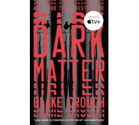 Dark Matter: A Novel
