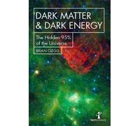 Dark Matter and Dark Energy by Brian Clegg (Paperback Book)