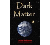 Dark Matter: Volume 1